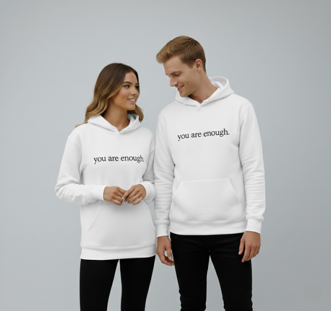 You are enough Hoodie