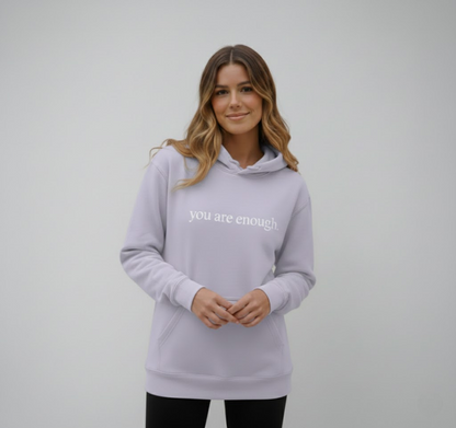 You are enough Hoodie