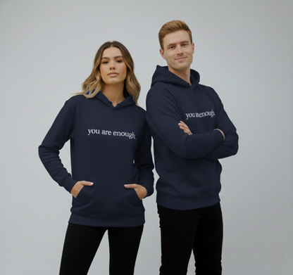 You are enough Hoodie
