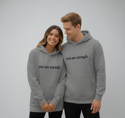 You are enough Hoodie